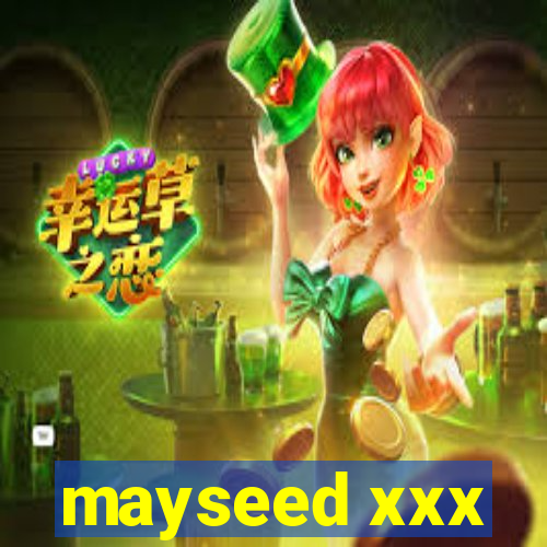 mayseed xxx